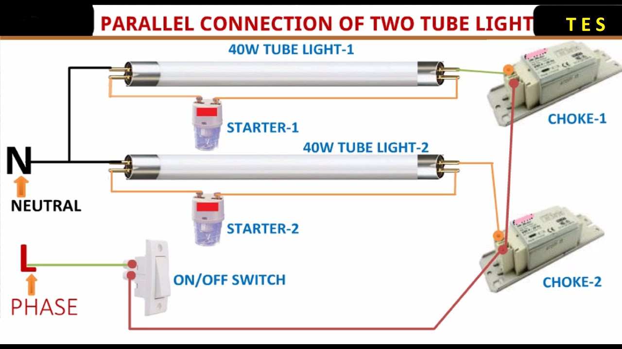 TUBE LIGHT CONNECTION IN PARALLEL. TUBE LIGHT CONNECTION