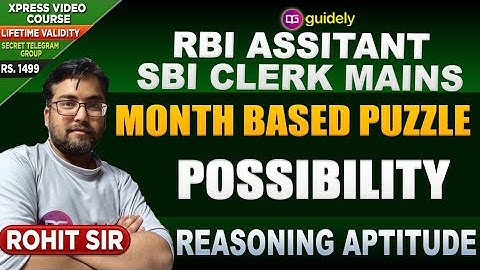 Month Based Puzzle for SBI Clerk Mains | Reasoning by Rohit Sir