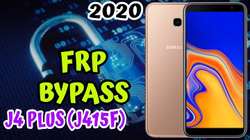 Samsung Galaxy J4 Plus (J415F) FRP/Google Lock Bypass Android 9.0 Pie/Without PC/NEW Security 2020