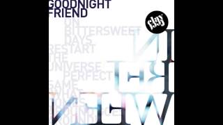 Clayfeet - Goodnight Friend Inbetween Ep