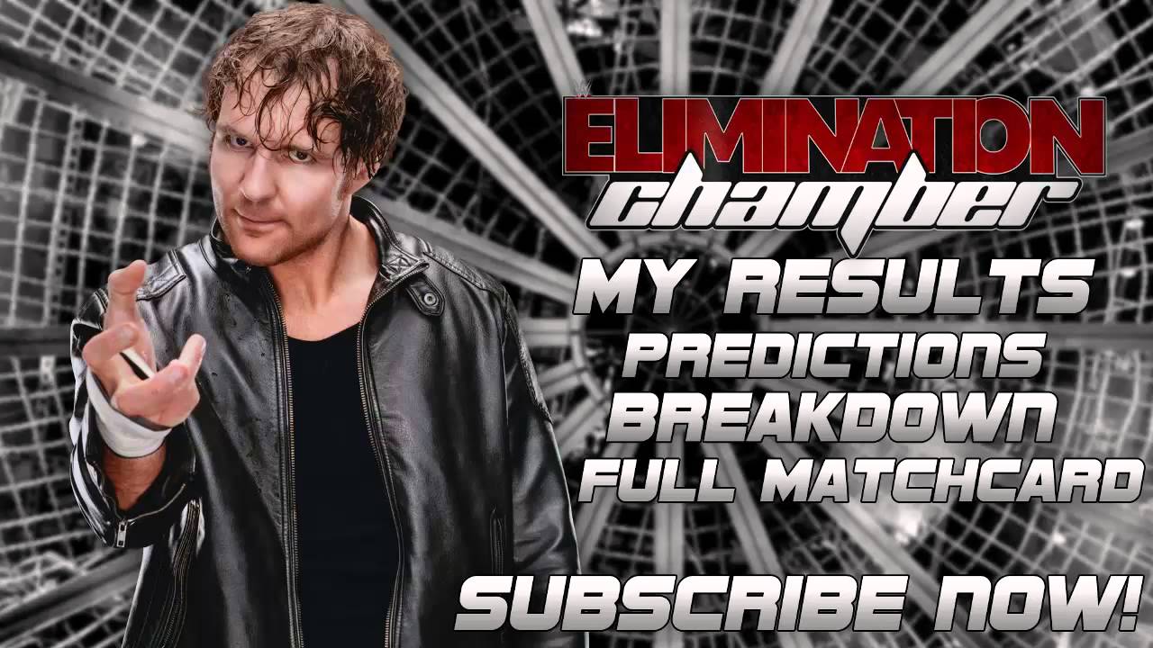 WWE Elimination Chamber 2015 Results!