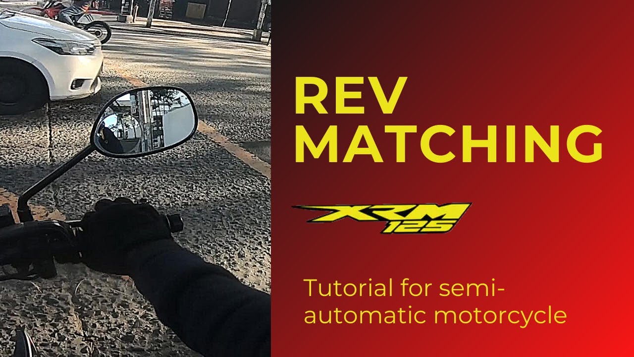 Rev Matching | Semi automatic motorcycle | XRM 125 FI