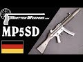 H&K MP5SD: The Cadillac of Suppressed Submachine Guns