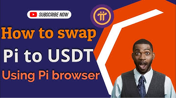 How to swap pi coin to USDT using Pi browser 