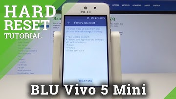 How to Factory Reset BLU Vivo 5 Mini - Wipe Data / Hard Reset Instructions