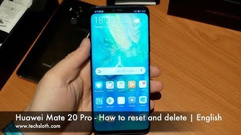 Huawei Mate 20 Pro - How to reset and delete | English