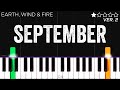 Earth, Wind &amp; Fire - September | EASY Piano Tutorial