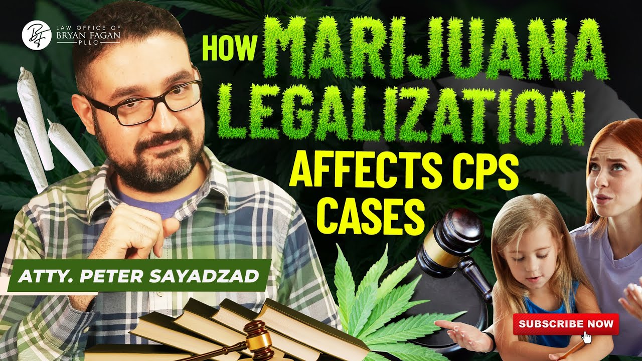 How Marijuana Legalization Affects CPS Cases