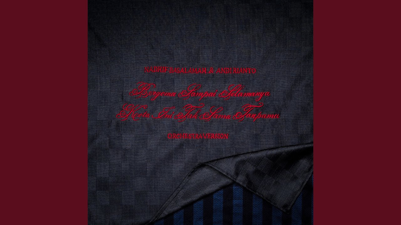 bergema sampai selamanya (Orchestra Version)