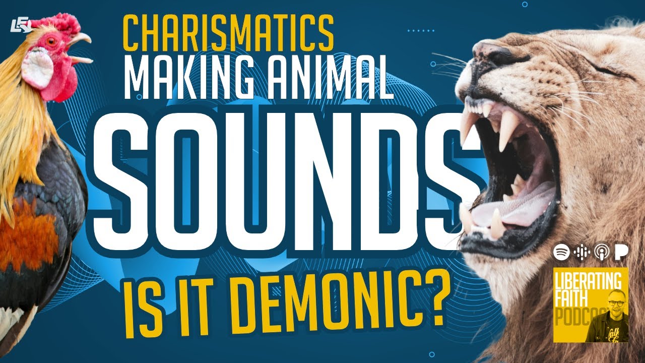 Demonic Activity Using Animal Charismatics Making Animal Sounds: Is It Demonic? | Dr. Mikael ...