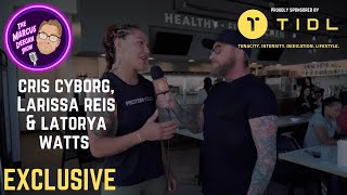 EXCLUSIVE @ Protein House Las Vegas - #CrisCyborg, #LarissaReis & #LatoryaWatts talk to Marcus!