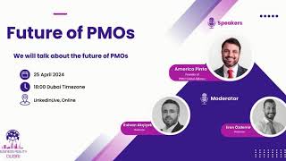 Business Agility MENA Dubai Talks - Americo Pinto - Future of PMOs