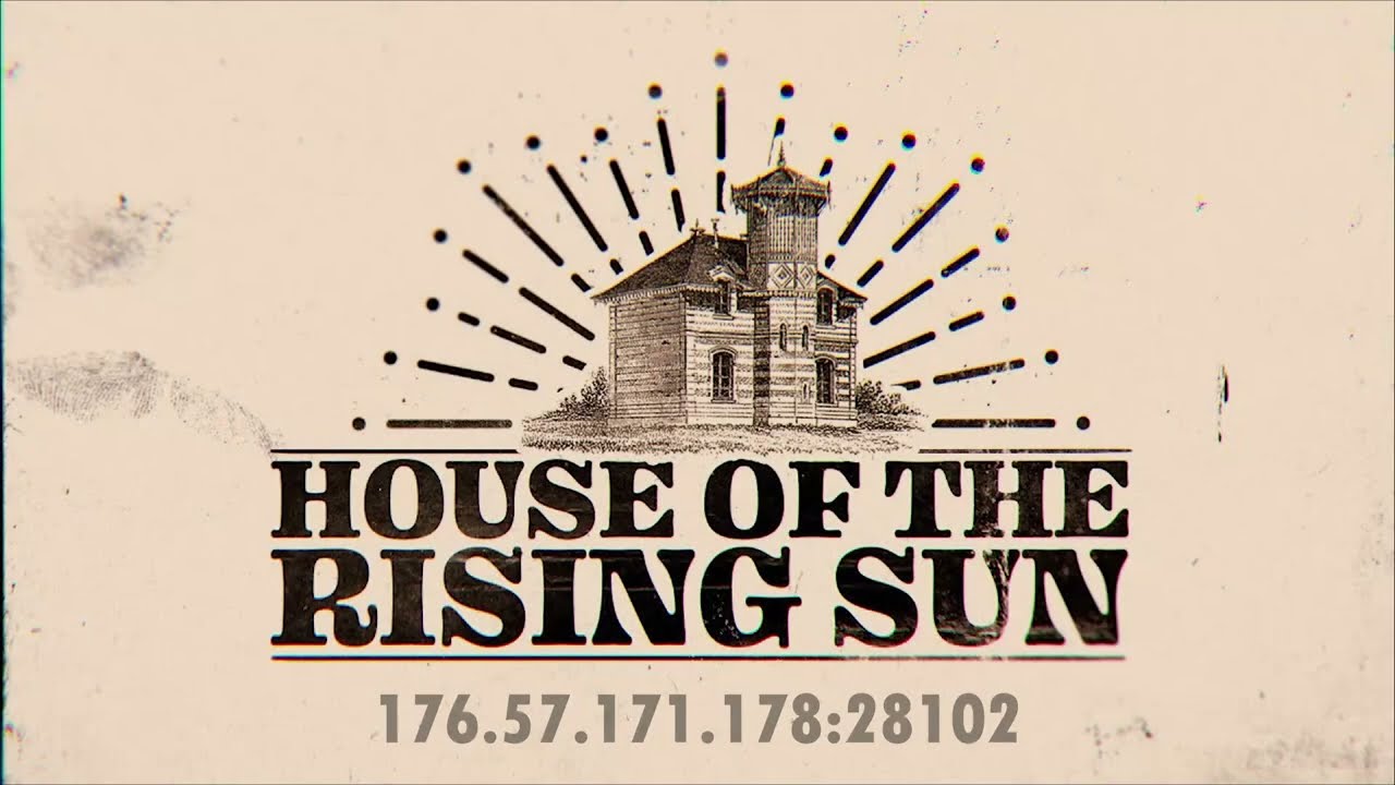 HOUSE OF THE RISING SUN PVE | SCUM HOT RS