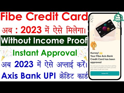 Axis Bank Fibe Credit Card Apply 2023 