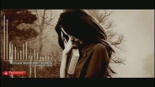 WULAN MERINDU | Remix by Gli Gli Mangat