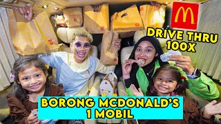 MUTER DRIVE THRU MCDONALD'S JAKARTA 100X‼️ BORONG MENU MCD 1 MOBIL‼️😱