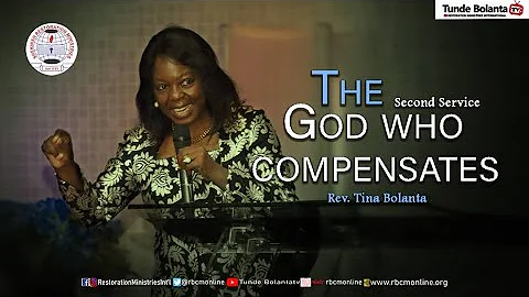 The God who Compensates by Rev. Tina Bolanta  (Sec...