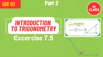 Class 10 Unit #7 Introduction to trigonometry Ex #7.5 Part 2 #maths