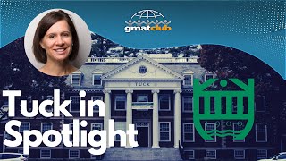 Tuck MBA  Live Q&A With Admissions Team | MBA Spotlight 2020