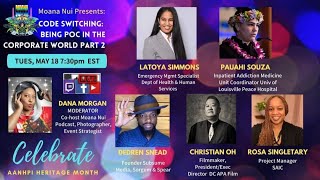 Code Switching Panel:  Being POC in the Corporate World - Part 2