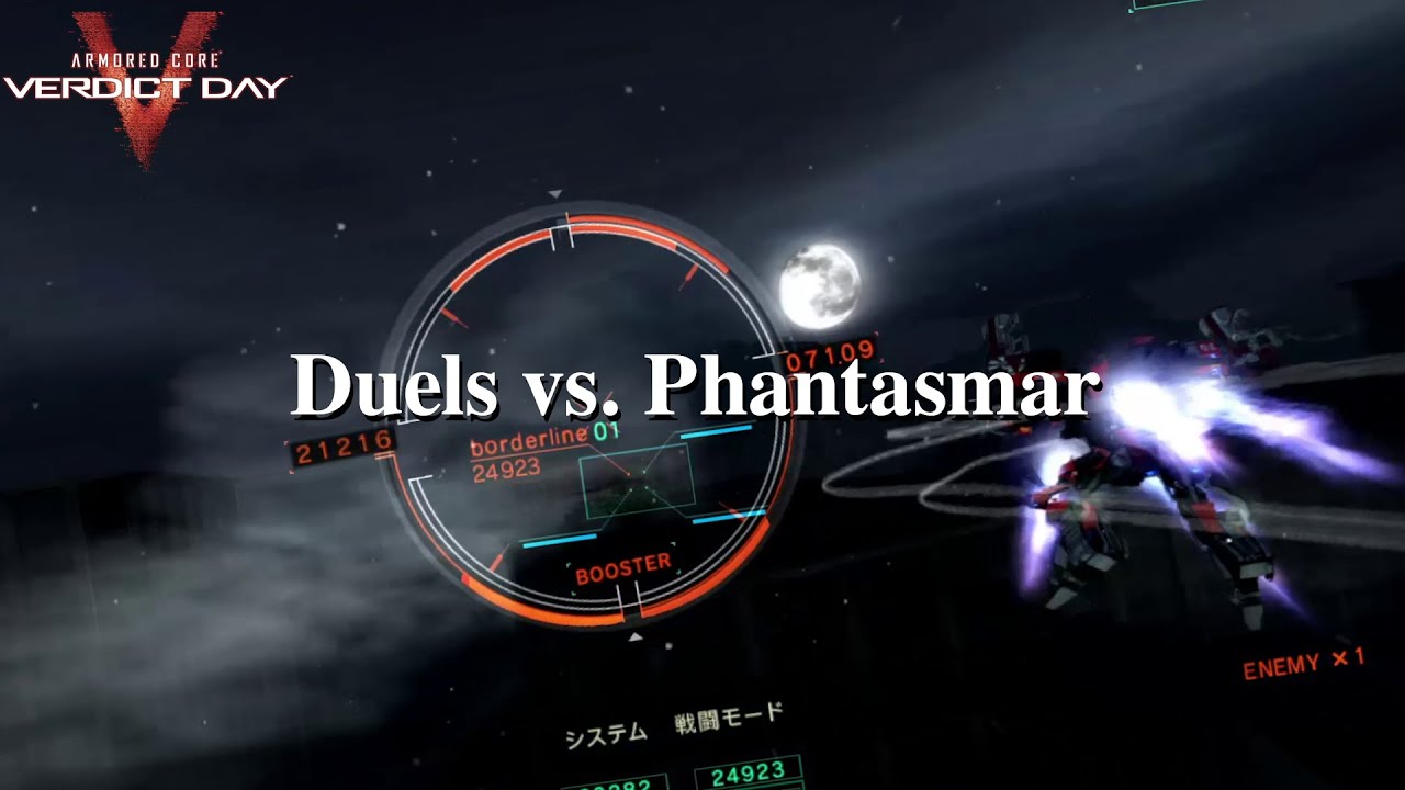 Armored Core: Verdict Day | Duels with Phantasmar on PCVD