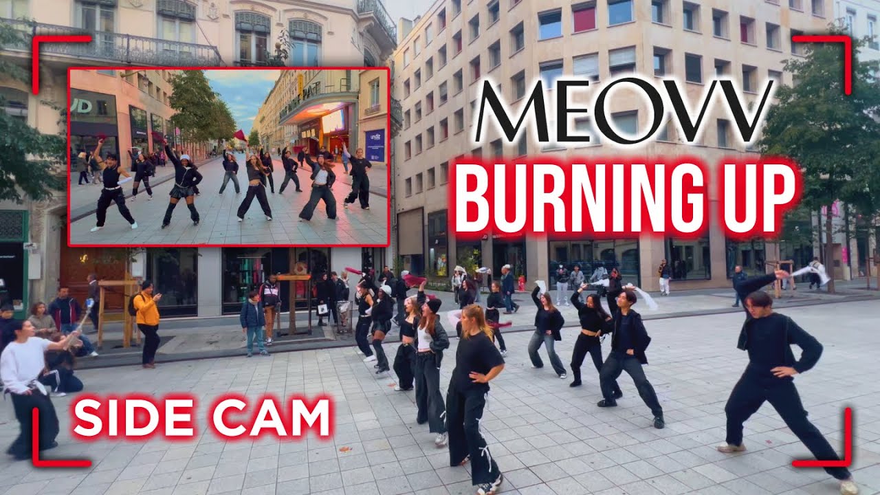 [SIDE CAM | KPOP IN PUBLIC] MEOVV 'Burning Up' DANCE COVER from FRANCE