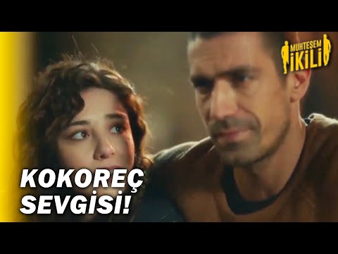 Barca ve Nilüfer'in Kokoreç Sevgisi! - Muhteşem İkili 8. Bölüm