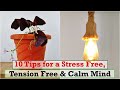 10 tips on mental minimalism  10 practical tips for a stress free  calm mind