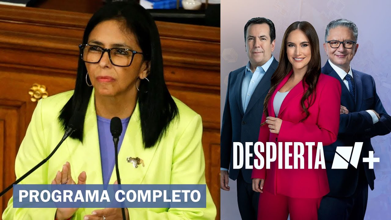 Trump invita a EE. UU. a Delcy Rodríguez | Despierta - 22 de enero de 2026