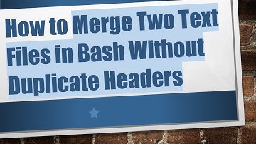 How to Merge Two Text Files in Bash Without Duplicate Headers