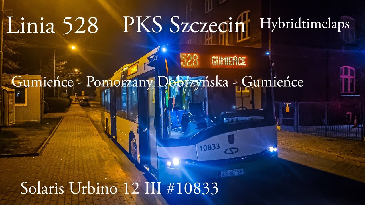 [TIMELAPS] Linia 528 Szczecin Gumieńce - Pomorzany Dobrzyńska - Gumieńce Solaris Urbino 12 