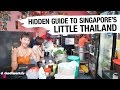 Hidden Guide To Singapore's Little Thailand - Rozz Recommends: EP5