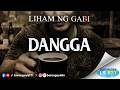 DANGGA | Liham ng Gabi (Barangay LS 97.1)