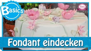 Fondant eindecken  Beziehen, glattziehen & reparieren // BackBasics // Tonis Tortenzauber #0010