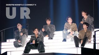 [4K] 250718  | 몬스타엑스 - UR | @CONNECT X