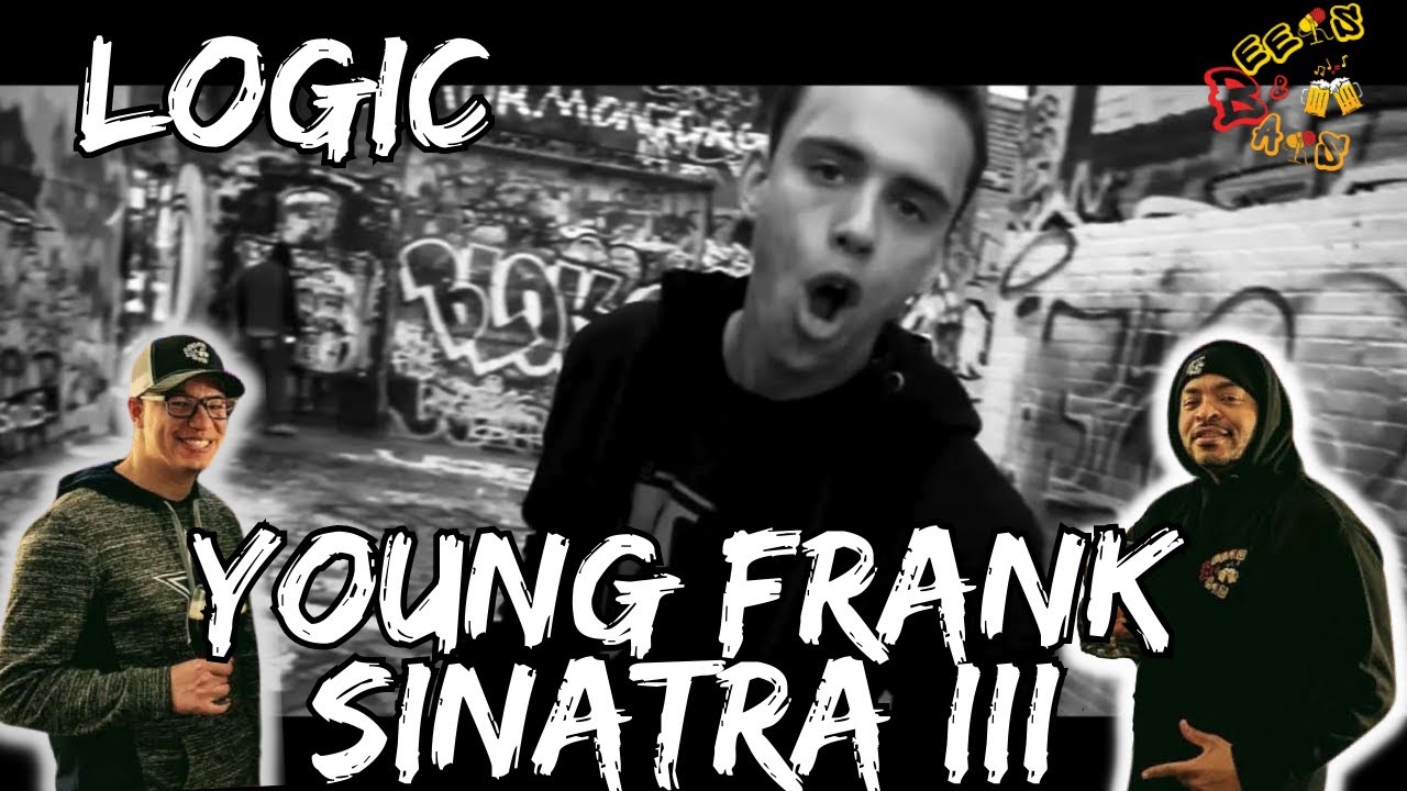 IS LOGIC AMONG THE GREATS? | Logic - Young Frank Sinatra III Reaction