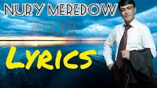 Nury Meredow - Anora | LYRICS