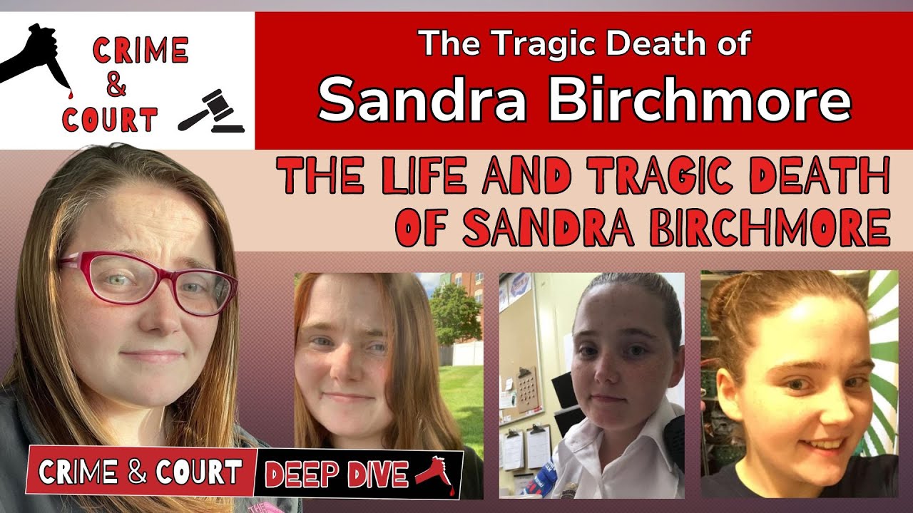 Ep 1 The Life and Tragic De*th of Sandra Birchmore (The Tragic De*th of