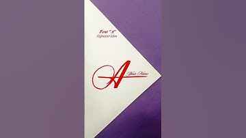 Signature Font "A" #shorts #calligraphy #lettering #handwriting #reels #fyp
