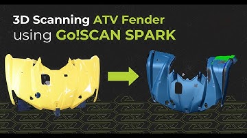 3D Scanning an ATV Fender with Creaform Go!SCAN SPARK – Watch the Magic!