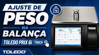 AJUSTE DE PESO NA BALANÇA TOLEDO PRIX 6i Touch - TUTORIAL Passo a passo. #toledo #prix #toledoprix