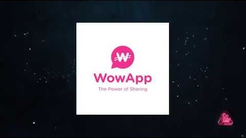 Introduction A small Video of WowApp