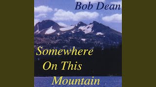 Video thumbnail of "Bob Dean - I Am the Vine"