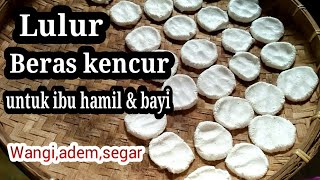 Lulur tradisional dari beras kencur untuk bumil dan bayi bikin badan adem segar dan wangi