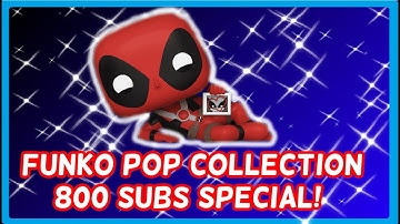 [800 SUBSCRIBERS SPECIAL] MY FUNKO POP COLLECTION PART 1