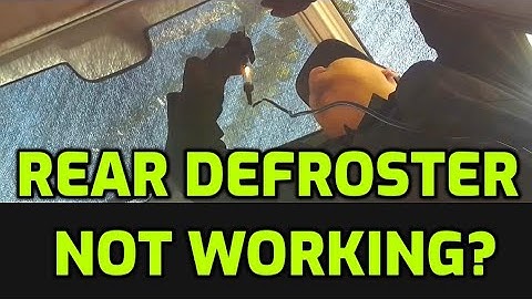 REAR DEFROSTER NOT WORKING HOW TO FIX AND HOW TO TEST GRID LINES