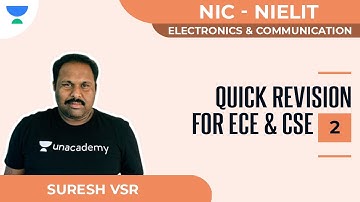 Quick Revision for ECE & CSE-2 | ECE | NIC - NIELIT | Suresh VSR