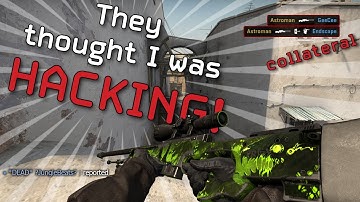 They thought I was hacking - CSGO