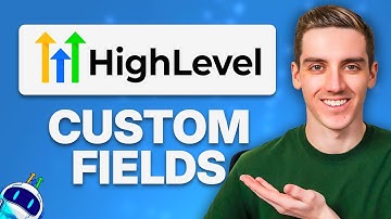 How to Create Custom Fields in GoHighLevel (Step-by-Step Tutorial)