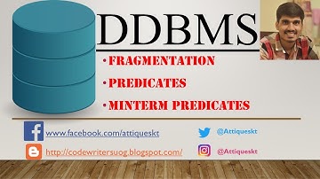 DBMS | DDBMS | Fragmentation  | Predicates MinTerm predicates